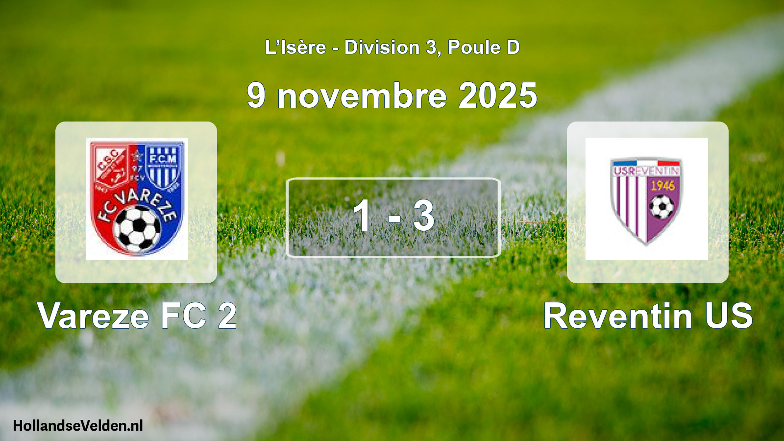 Gespeelde wedstrijd: Vareze FC 2 - Reventin US 1 - 3 (9 november 2025)