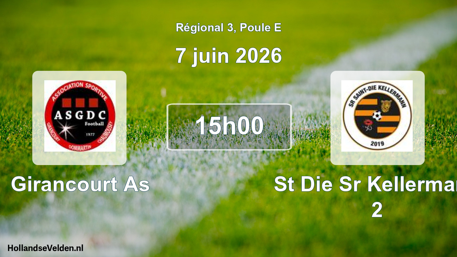 Scheduled Match: Girancourt As - St Die Sr Kellermann 2 (7 June 2026)
