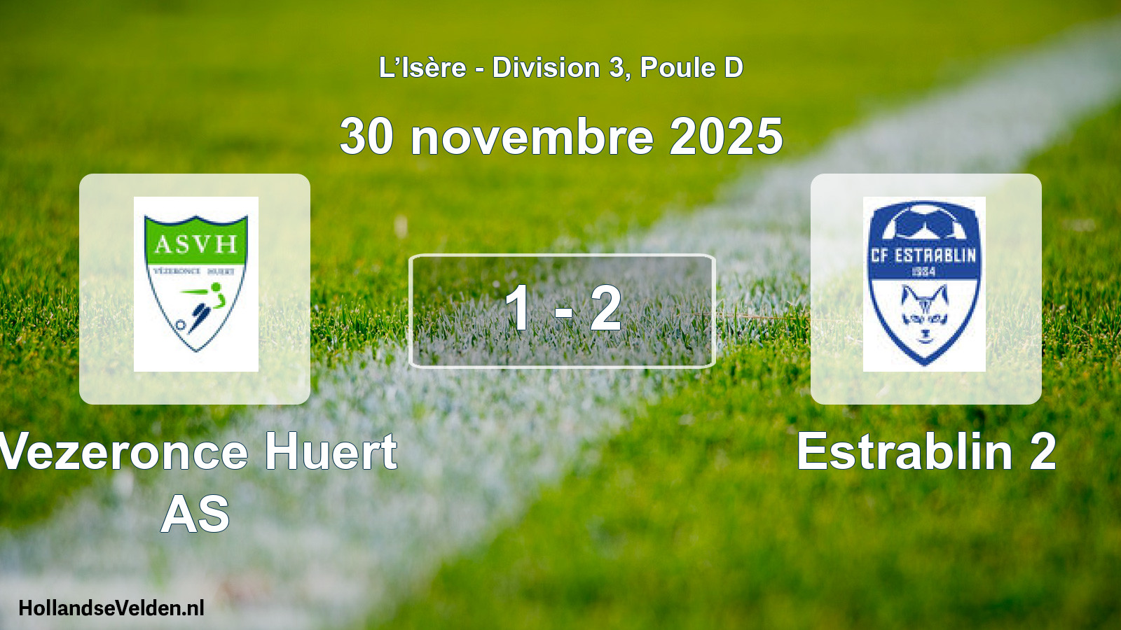 Gespeelde wedstrijd: Vezeronce Huert AS - Estrablin 2 1 - 2 (30 november 2025)