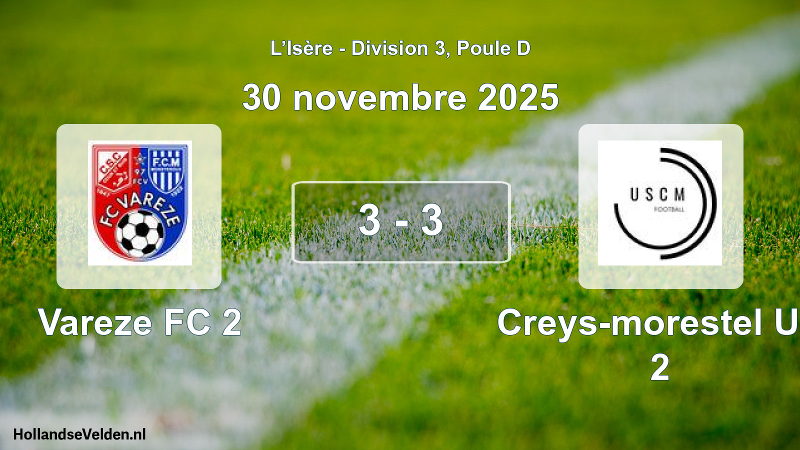 Gespeelde wedstrijd: Vareze FC 2 - Creys-morestel US 2 3 - 3 (30 november 2025)