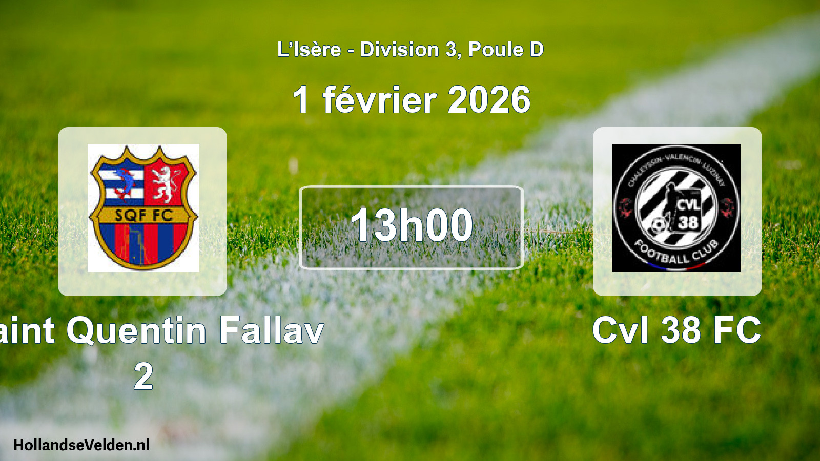 Geplande wedstrijd: Saint Quentin Fallav 2 - Cvl 38 FC (1 februari 2026)