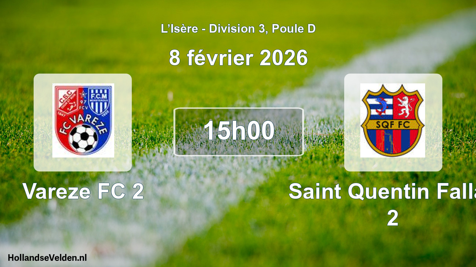 Geplande wedstrijd: Vareze FC 2 - Saint Quentin Fallav 2 (8 februari 2026)