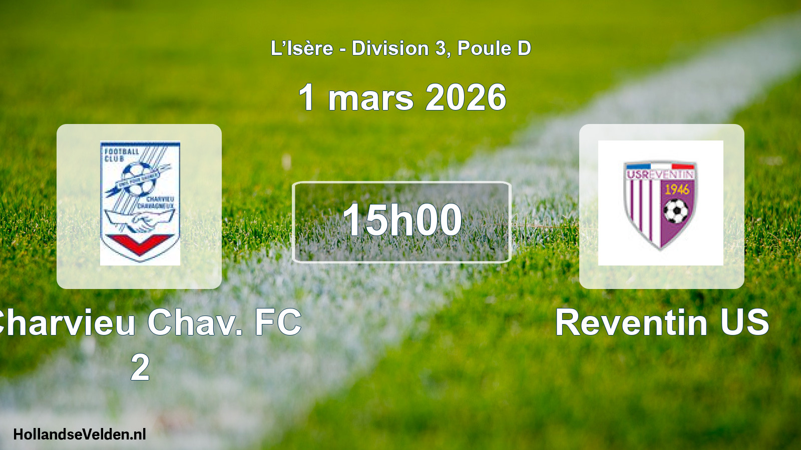 Geplande wedstrijd: Charvieu Chav. FC 2 - Reventin US (1 maart 2026)