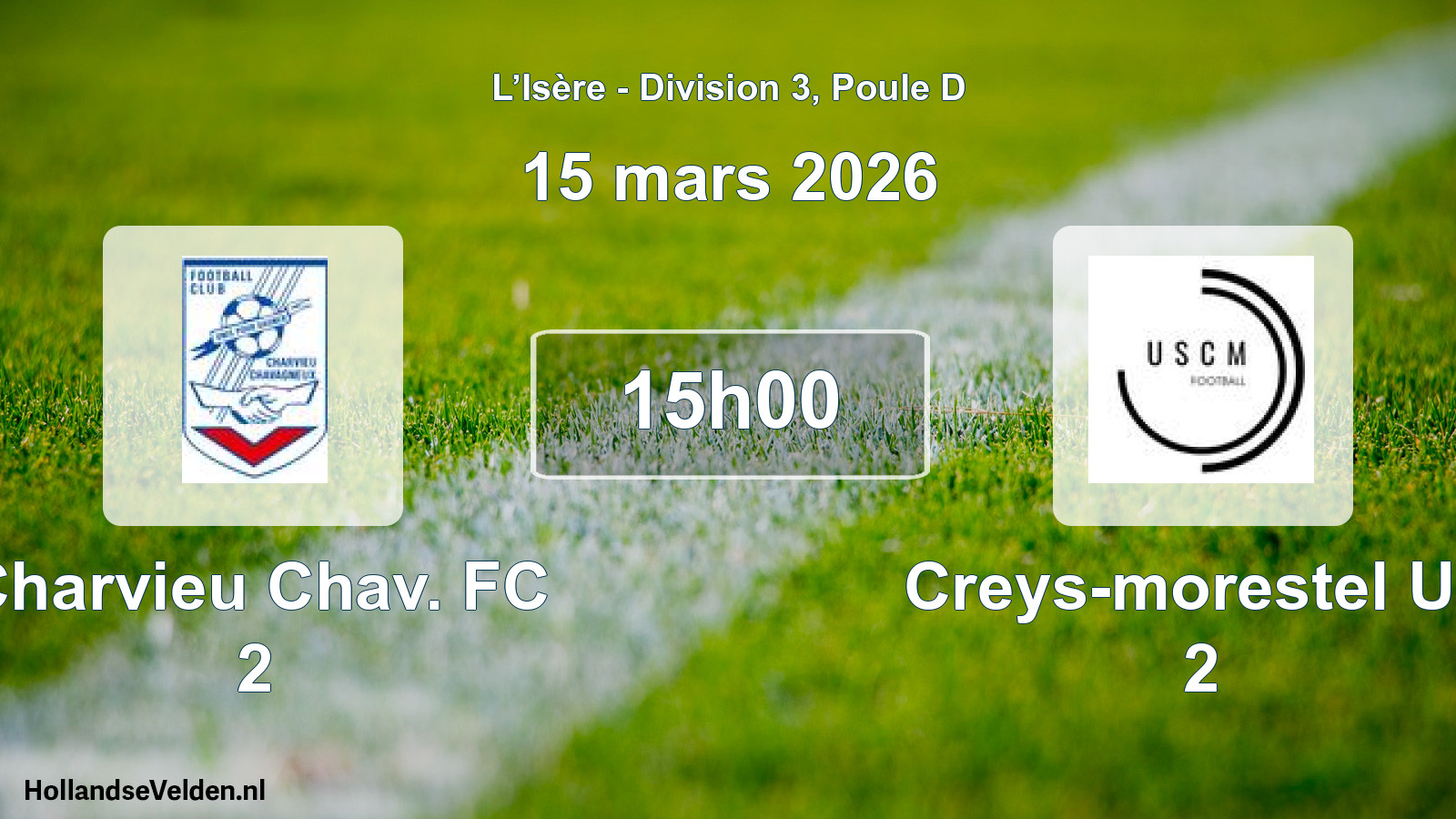 Match programmé: Charvieu Chav. FC 2 - Creys-morestel US 2 (15 mars 2026)