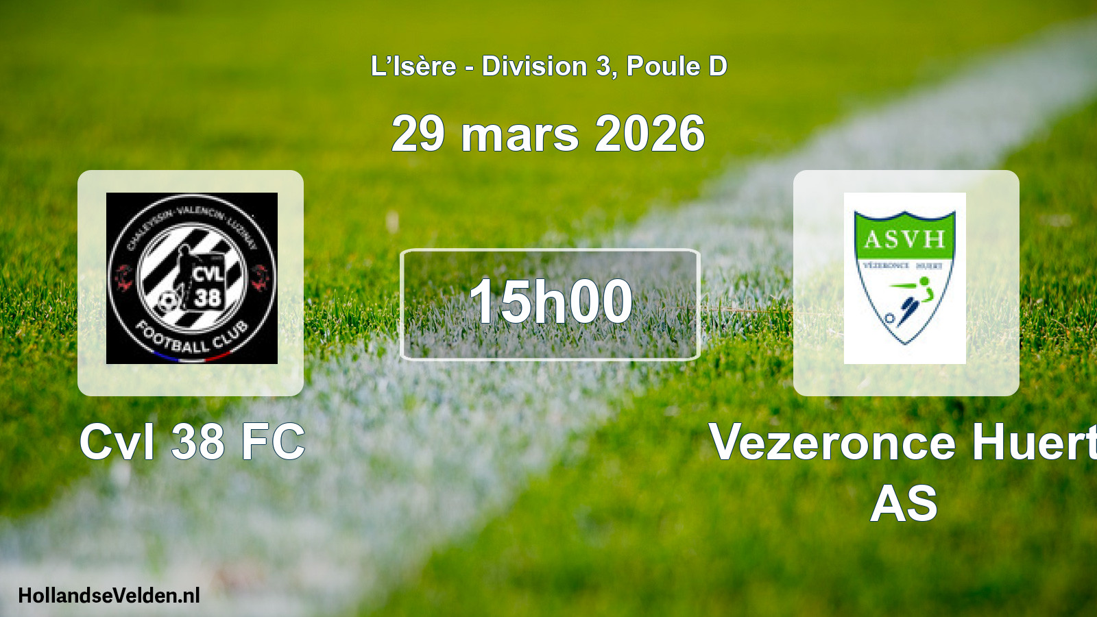 Geplande wedstrijd: Cvl 38 FC - Vezeronce Huert AS (29 maart 2026)