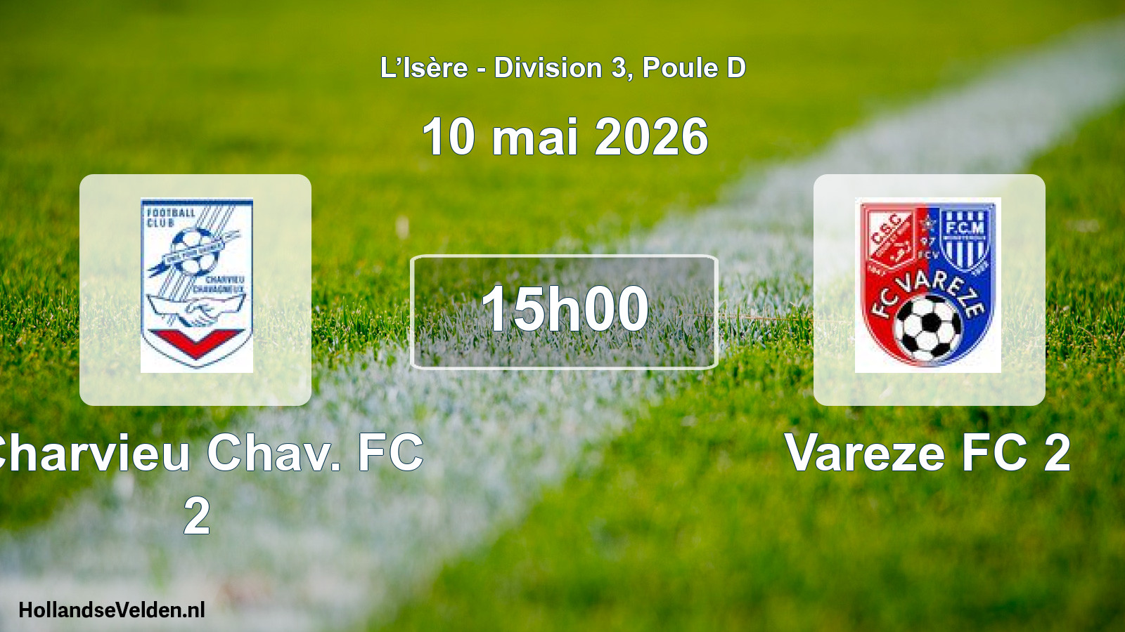 Geplande wedstrijd: Charvieu Chav. FC 2 - Vareze FC 2 (10 mei 2026)