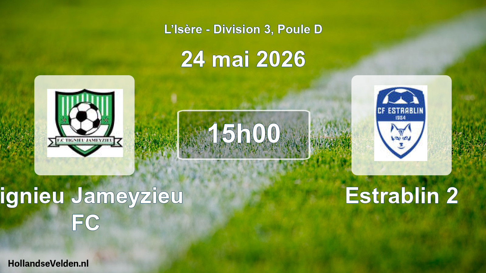 Scheduled Match: Tignieu Jameyzieu FC - Estrablin 2 (24 May 2026)