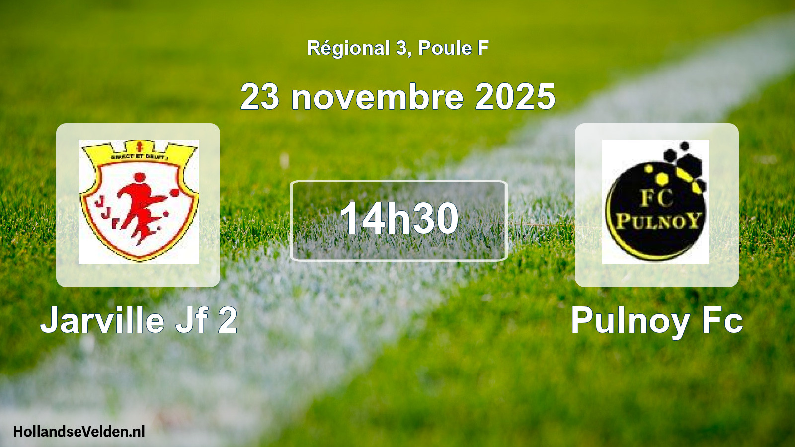 Scheduled Match: Jarville Jf 2 - Pulnoy Fc (23 November 2025)