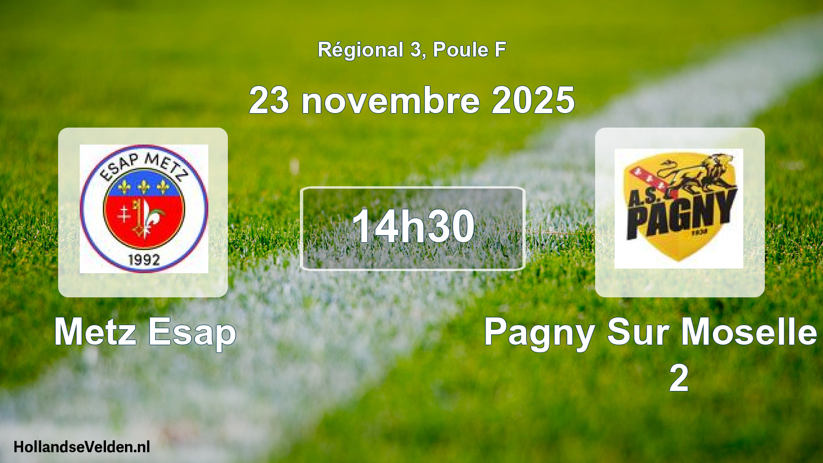 Scheduled Match: Metz Esap - Pagny Sur Moselle As 2 (23 November 2025)