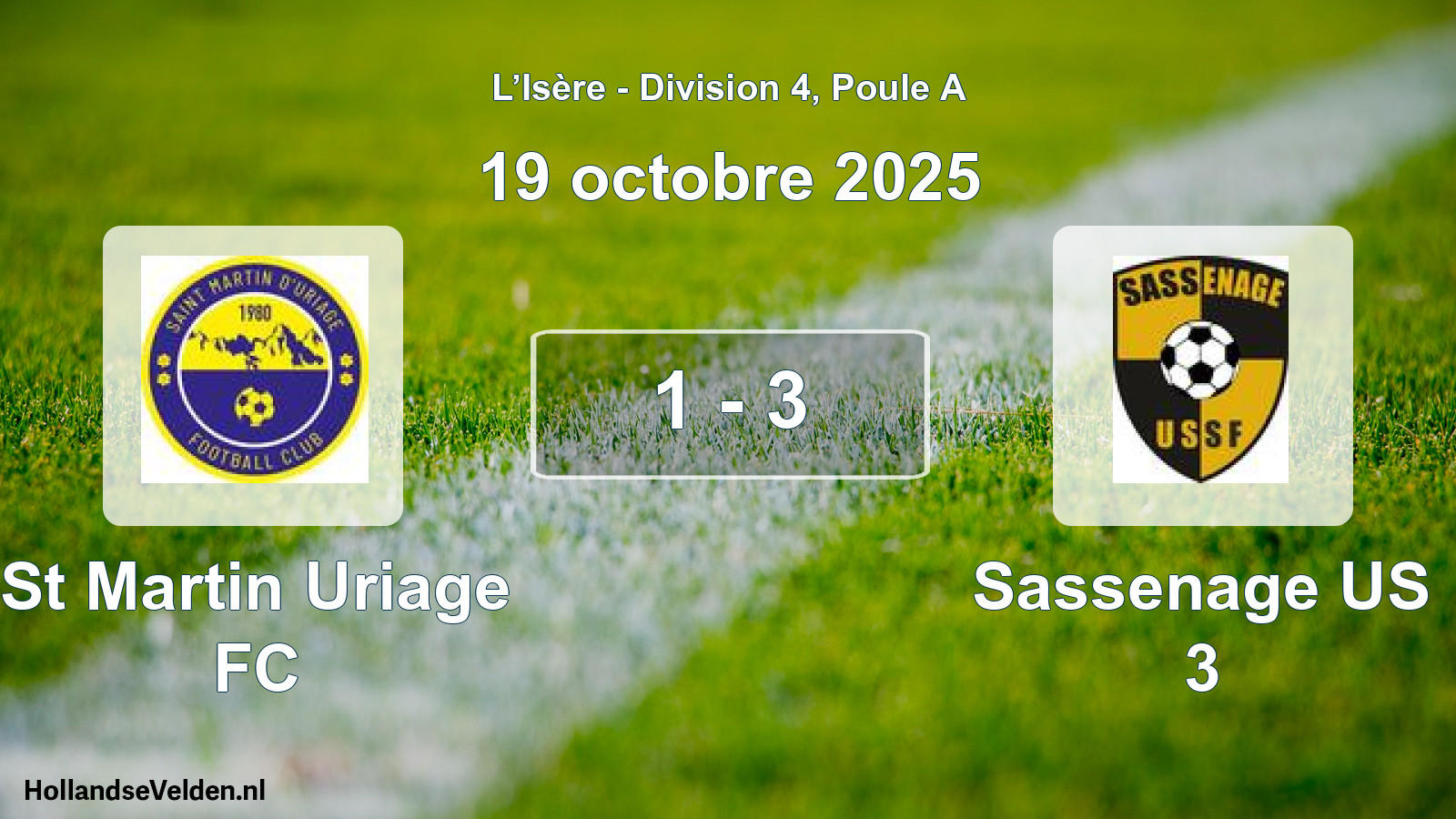 Gespeelde wedstrijd: St Martin Uriage FC - Sassenage US 3 1 - 3 (19 oktober 2025)