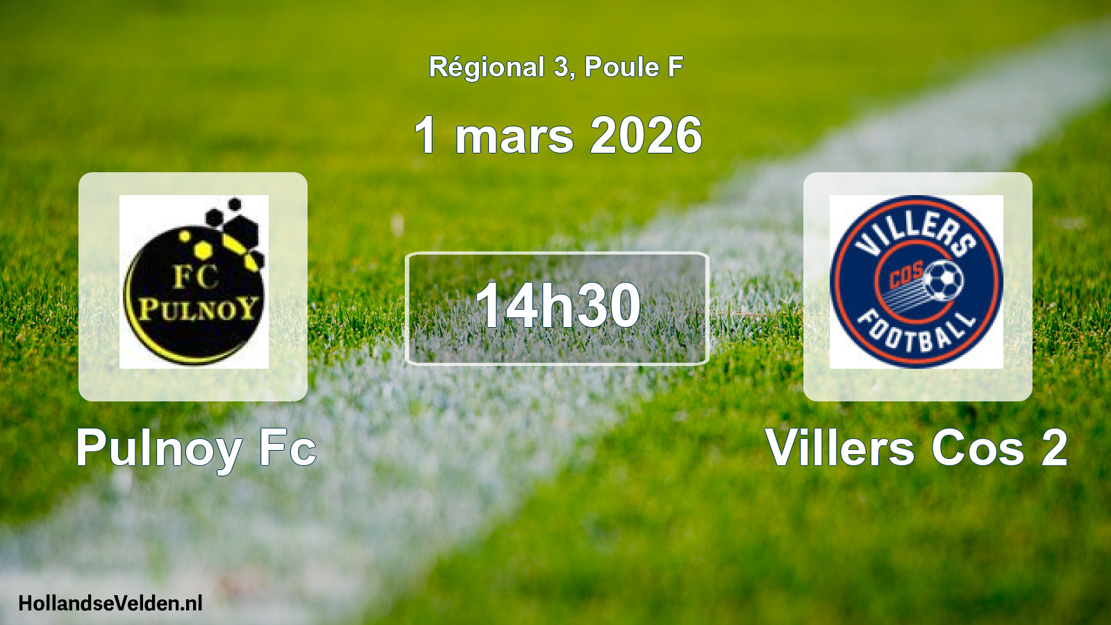 Geplande wedstrijd: Pulnoy Fc - Villers Cos 2 (1 maart 2026)