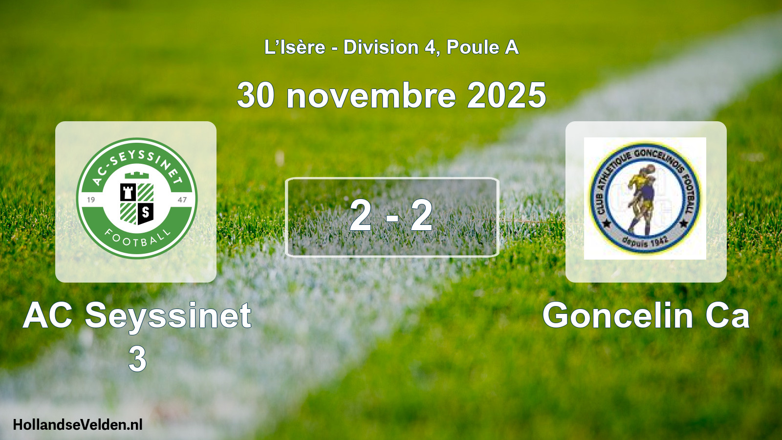 Gespeelde wedstrijd: AC Seyssinet 3 - Goncelin Ca 2 - 2 (30 november 2025)