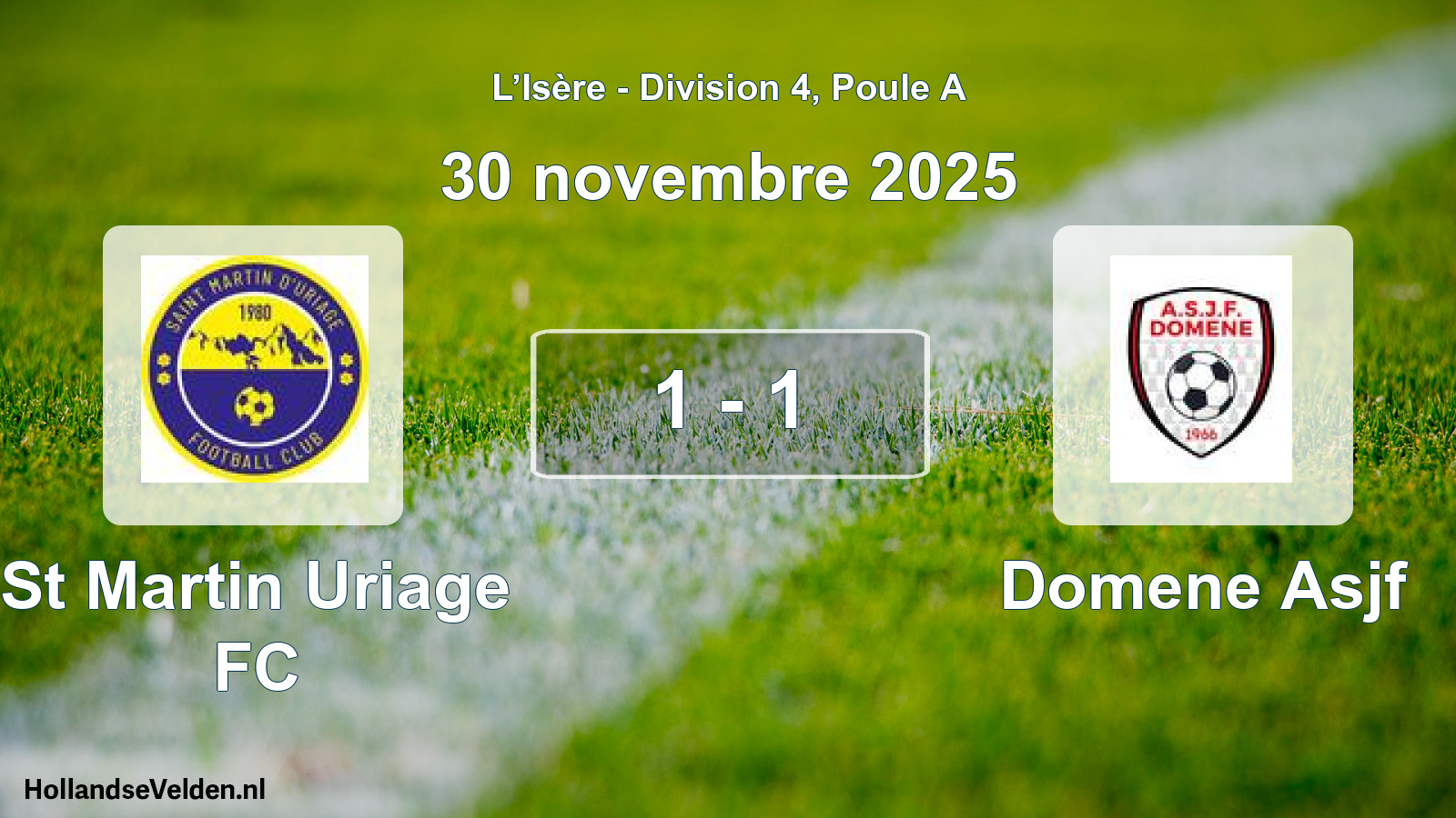 Gespeelde wedstrijd: St Martin Uriage FC - Domene Asjf 1 - 1 (30 november 2025)