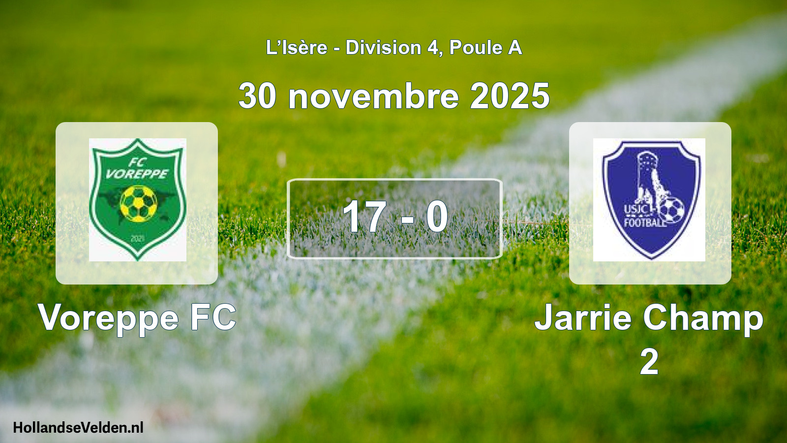 Gespeelde wedstrijd: Voreppe FC - Jarrie Champ 2 17 - 0 (30 november 2025)