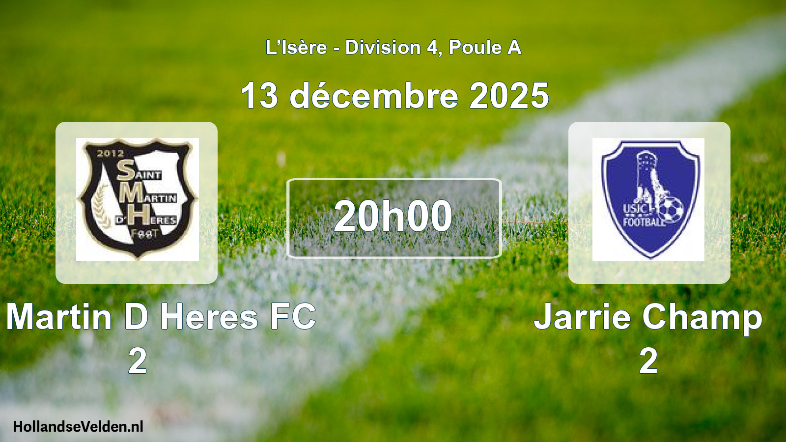 Geplande wedstrijd: St Martin D Heres FC 2 - Jarrie Champ 2 (13 december 2025)