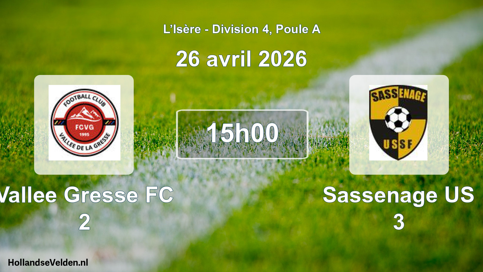 Geplande wedstrijd: Vallee Gresse FC 2 - Sassenage US 3 (26 april 2026)