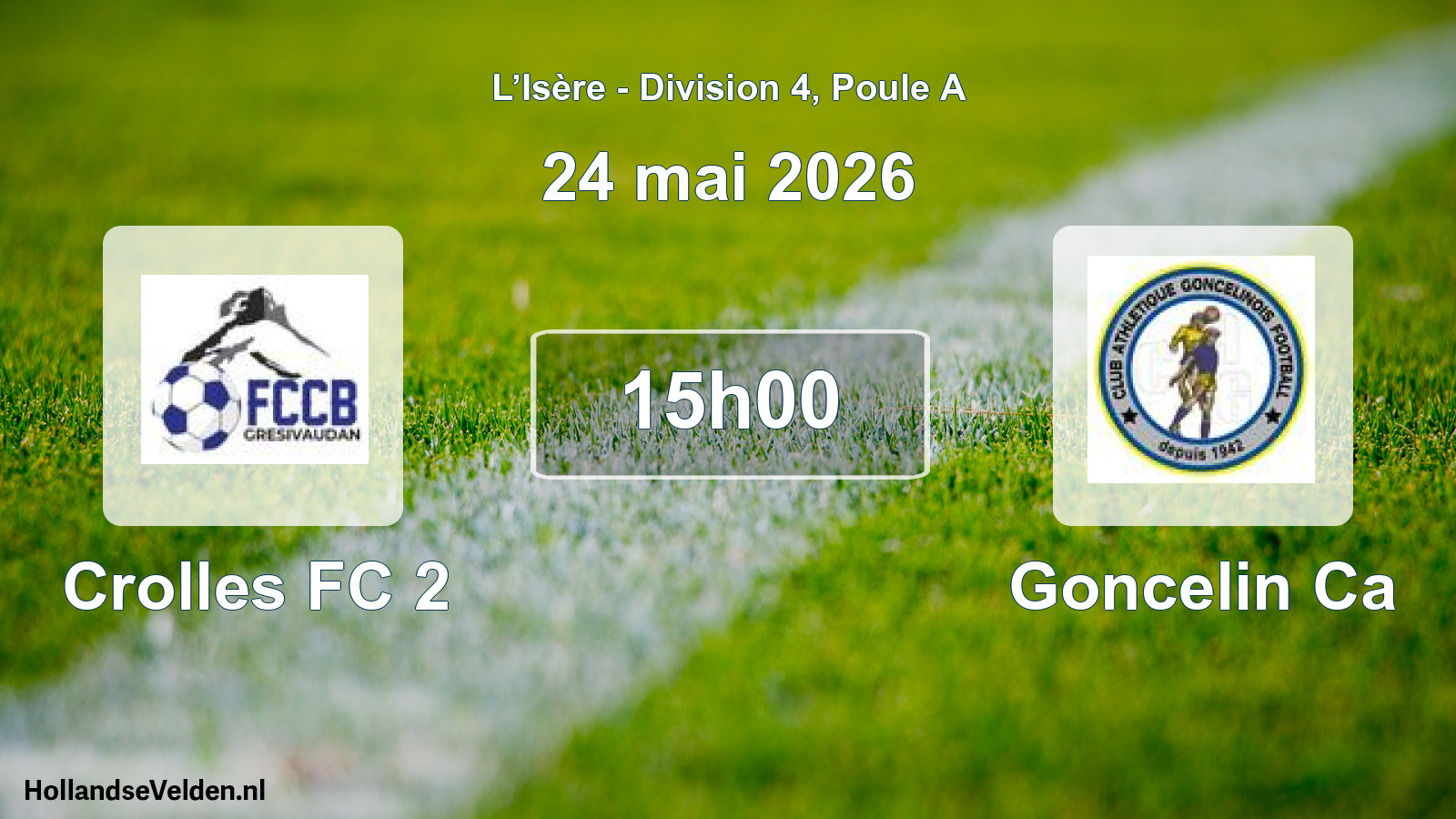 Geplande wedstrijd: Crolles FC 2 - Goncelin Ca (24 mei 2026)