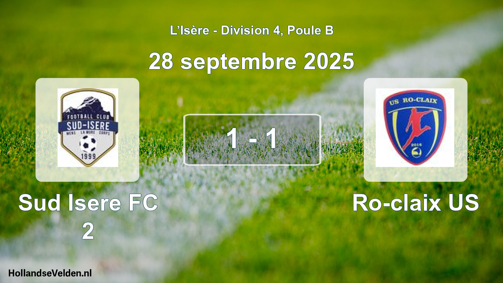 Total number of matches played: Sud Isere FC 2 - Ro-claix US 1 - 1 (28 September 2025)