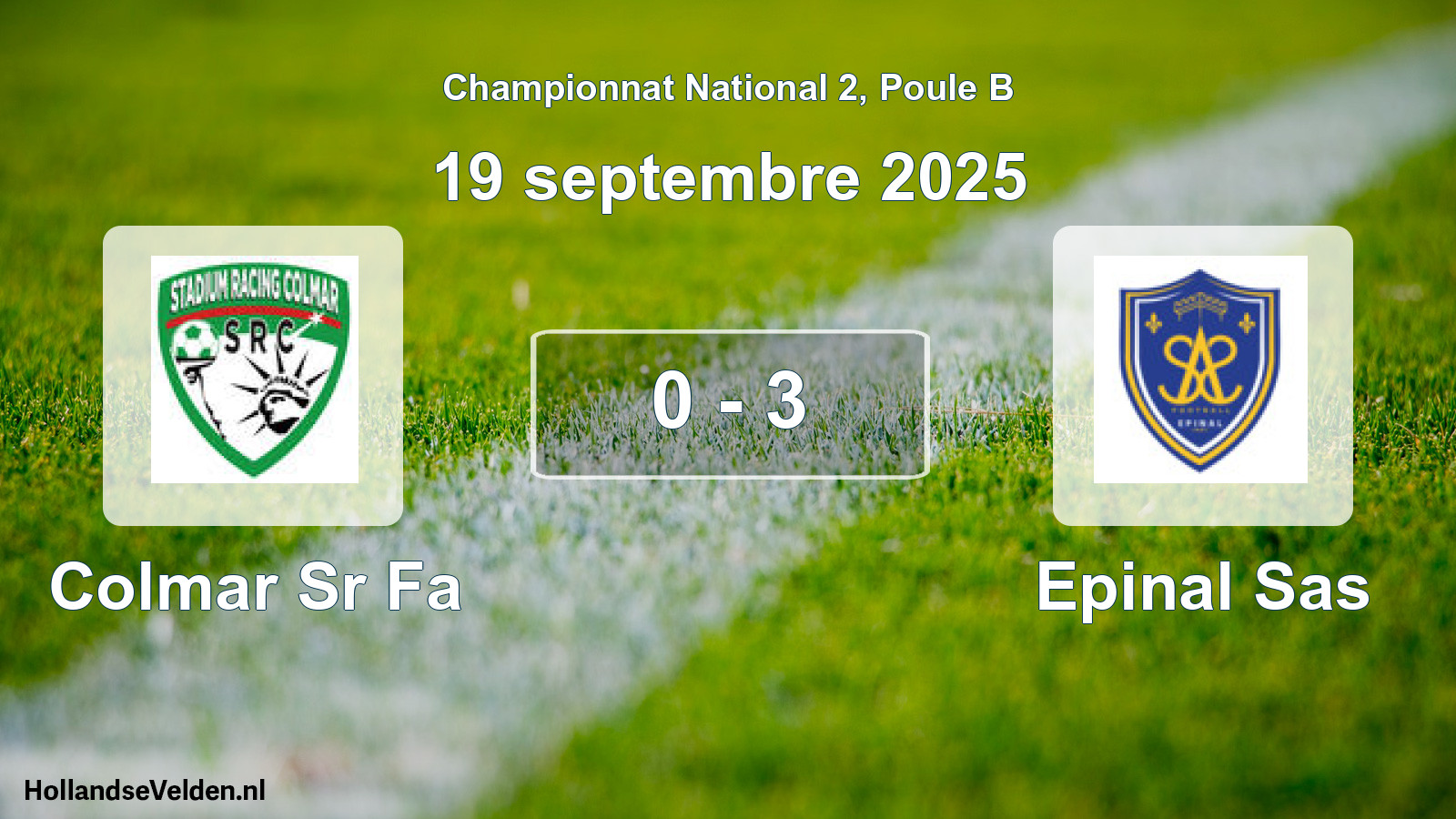 Gespeelde wedstrijd: Colmar Sr Fa - Epinal Sas 0 - 3 (19 septembre 2025)