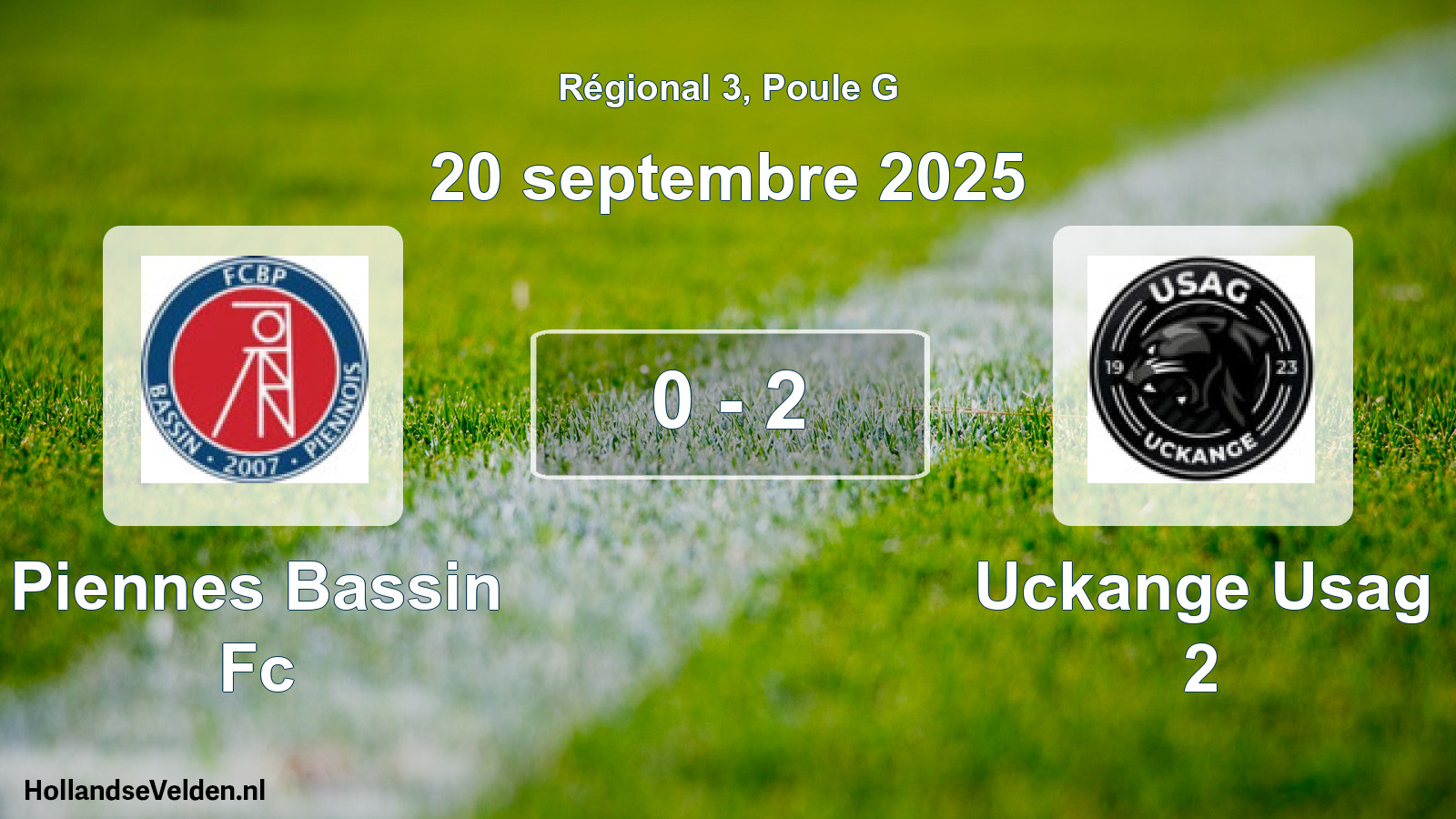 Total number of matches played: Piennes Bassin Fc - Uckange Usag 2 0 - 2 (20 September 2025)