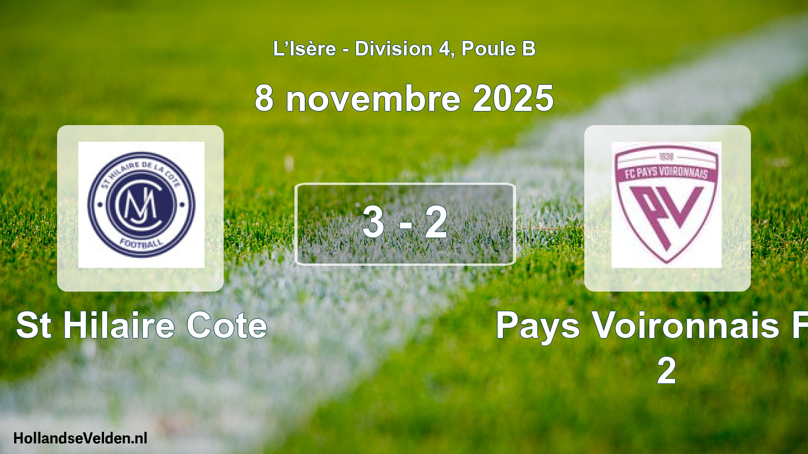 Gespeelde wedstrijd: St Hilaire Cote - Pays Voironnais FC 2 3 - 2 (8 november 2025)