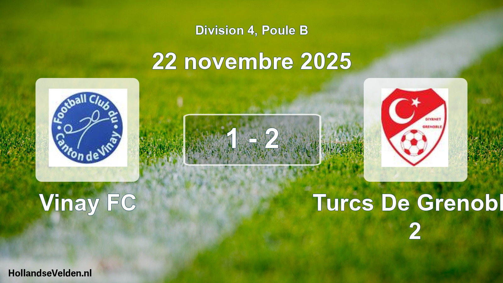 Match joué: Vinay FC - Turcs De Grenoble 2 1 - 2 (22 novembre 2025)