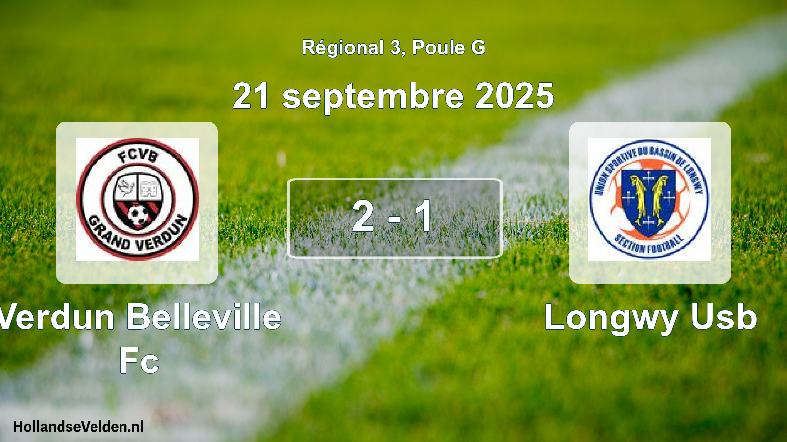 Total number of matches played: Verdun Belleville Fc - Longwy Usb 2 - 1 (21 September 2025)