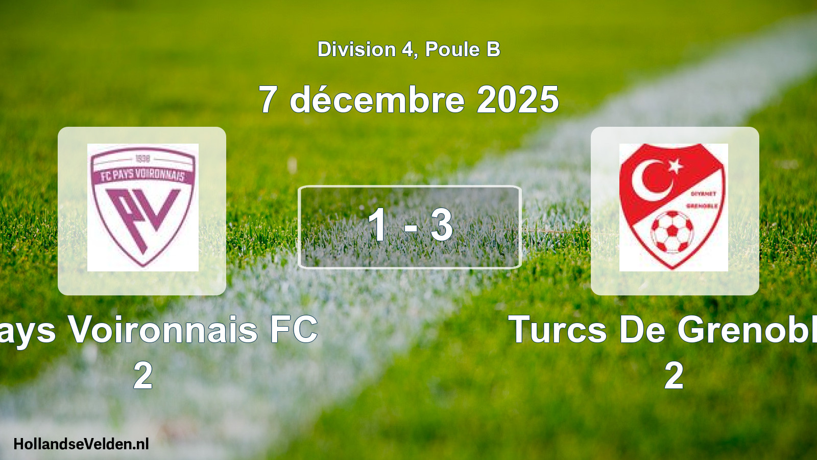Gespeelde wedstrijd: Pays Voironnais FC 2 - Turcs De Grenoble 2 1 - 3 (7 december 2025)