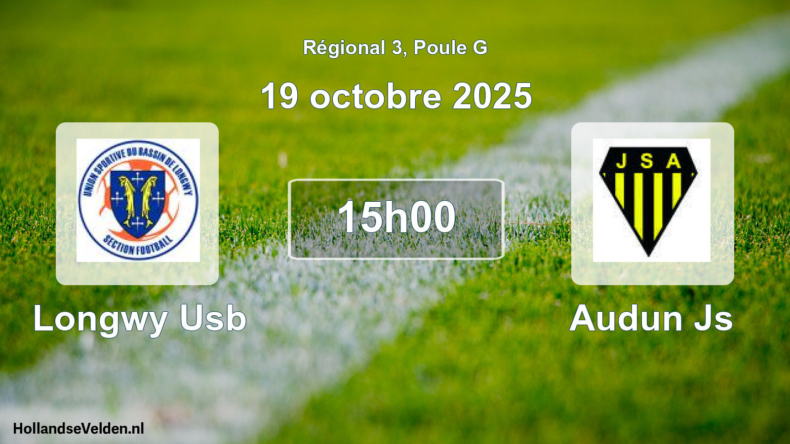 Geplande wedstrijd: Longwy Usb - Audun Js (19 octobre 2025)