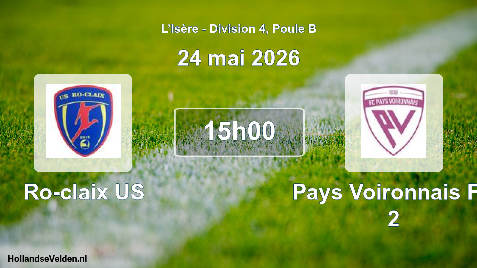 Match programmé: Ro-claix US - Pays Voironnais FC 2 (24 mai 2026)