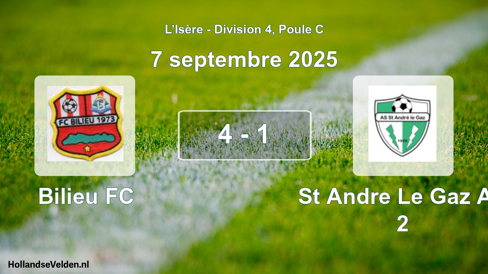 Total number of matches played: Bilieu FC - St Andre Le Gaz AS 2 4 - 1 (7 September 2025)