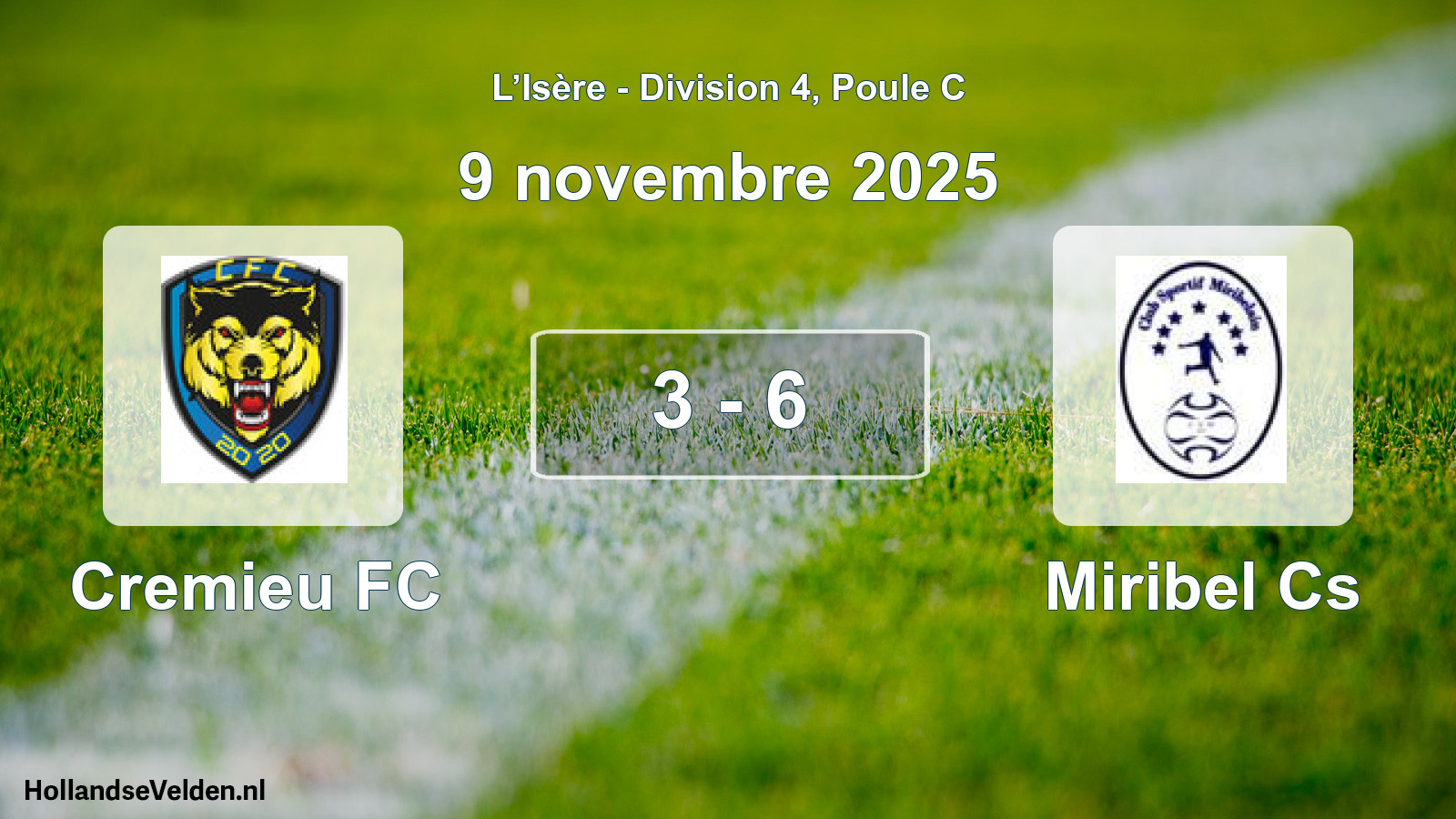 Gespeelde wedstrijd: Cremieu FC - Miribel Cs 3 - 6 (9 november 2025)