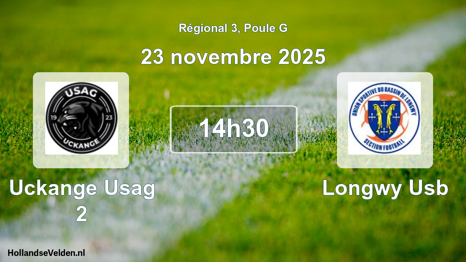 Scheduled Match: Uckange Usag 2 - Longwy Usb (23 November 2025)