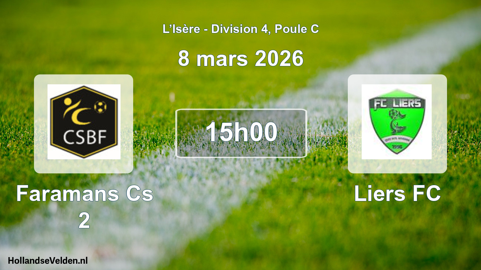 Match programmé: Faramans Cs 2 - Liers FC (8 mars 2026)