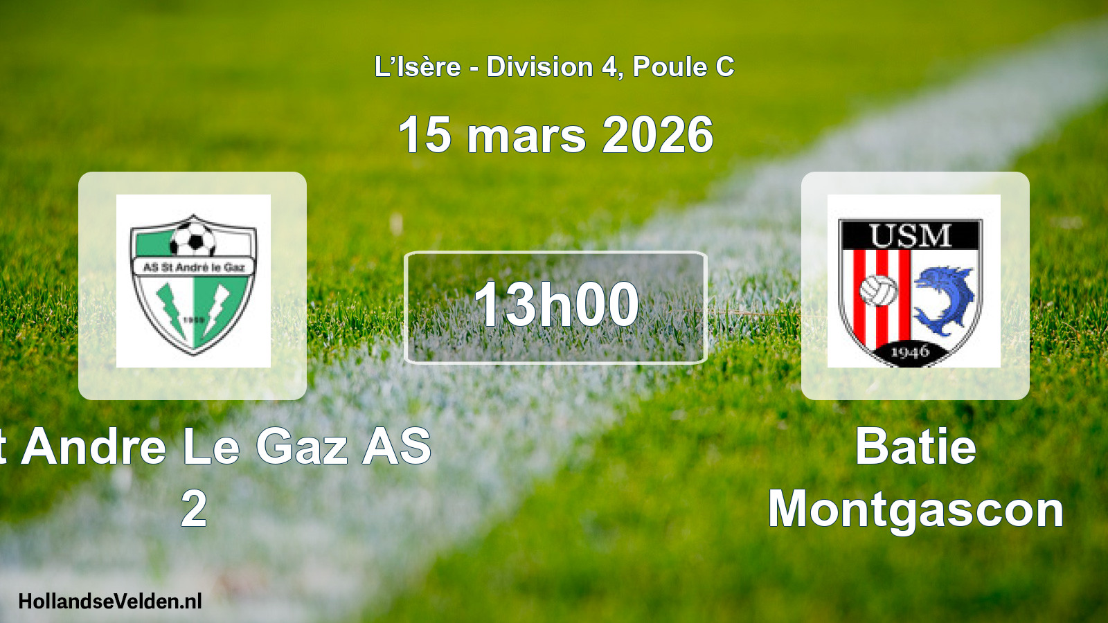 Scheduled Match: St Andre Le Gaz AS 2 - Batie Montgascon (15 March 2026)
