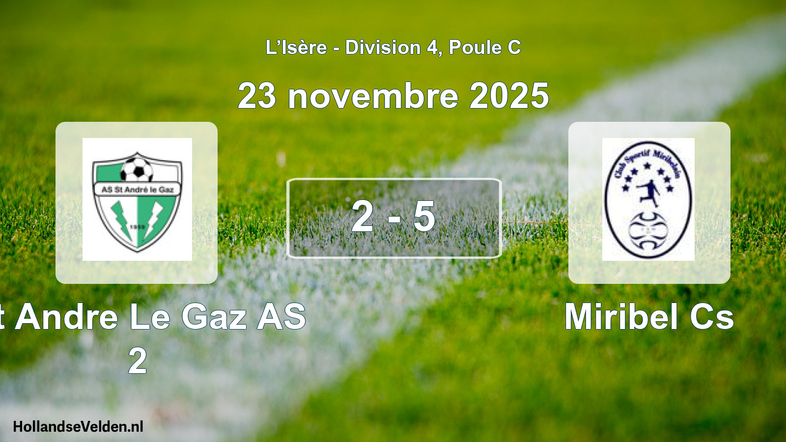 Gespeelde wedstrijd: St Andre Le Gaz AS 2 - Miribel Cs 2 - 5 (23 november 2025)