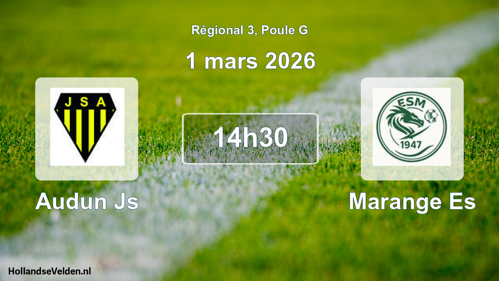 Geplande wedstrijd: Audun Js - Marange Es (1 maart 2026)