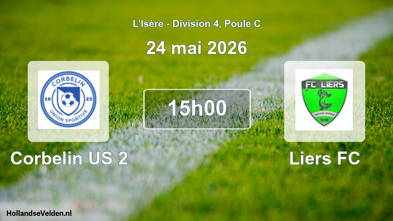 Match programmé: Corbelin US 2 - Liers FC (24 mai 2026)