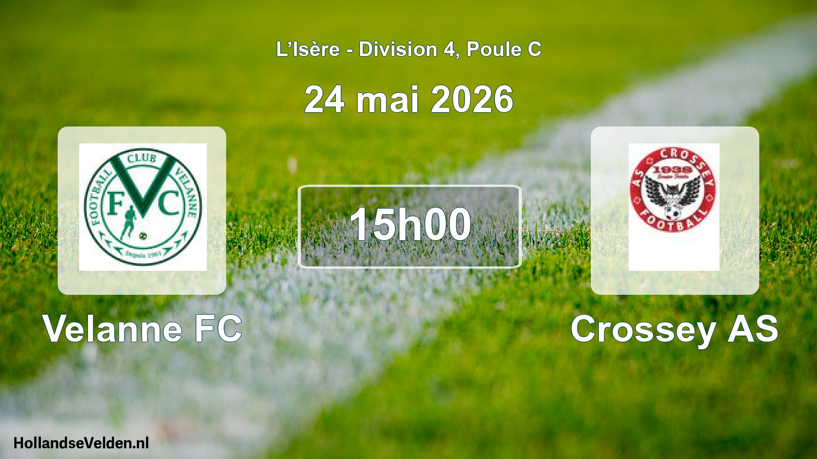 Geplande wedstrijd: Velanne FC - Crossey AS (24 mei 2026)