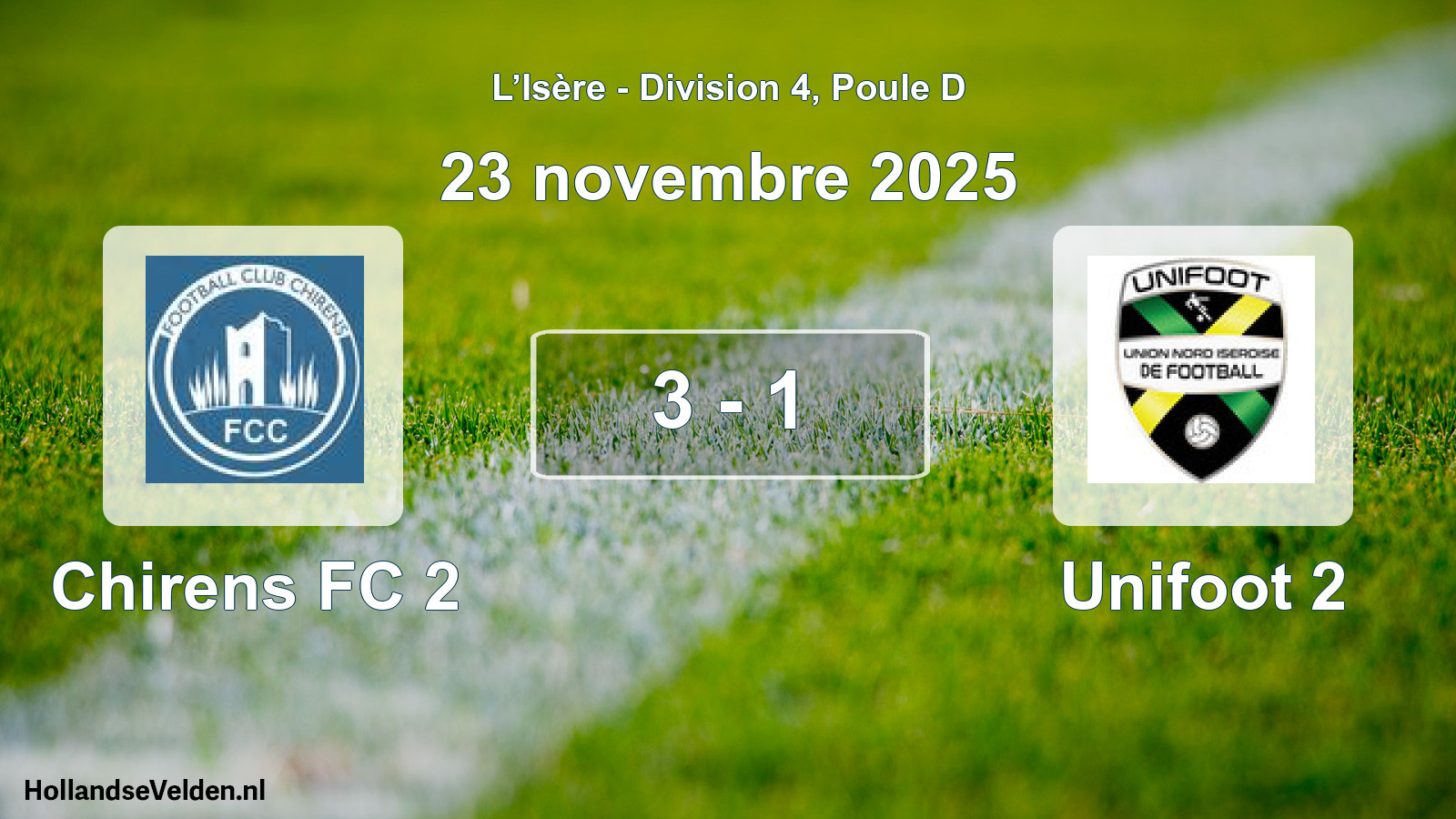 Gespeelde wedstrijd: Chirens FC 2 - Unifoot 2 3 - 1 (23 november 2025)