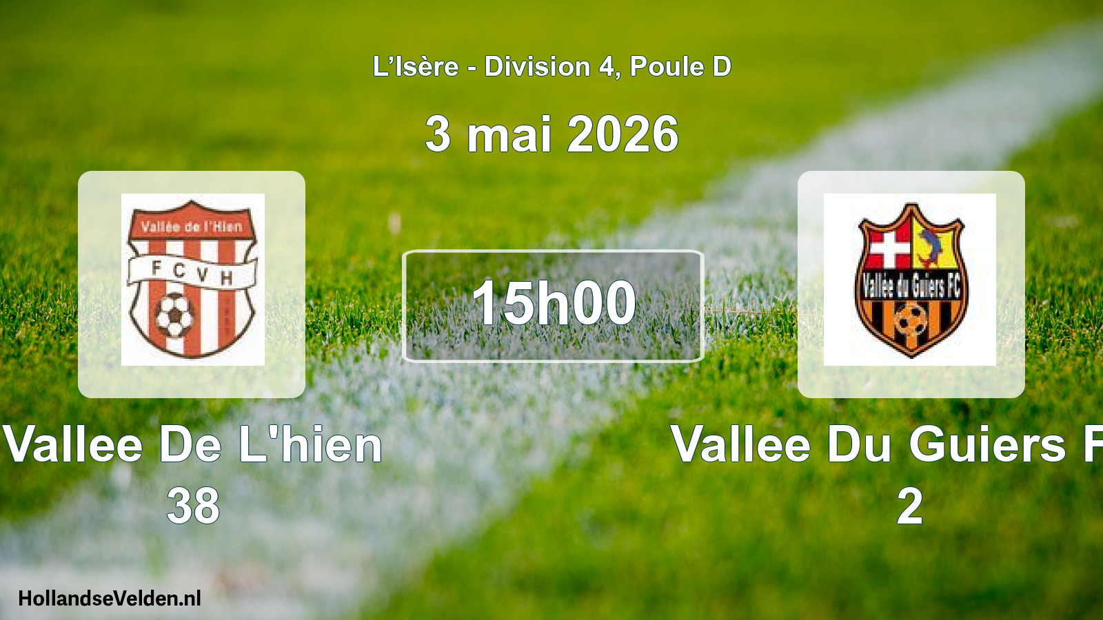 Geplande wedstrijd: Vallee De L'hien 38 - Vallee Du Guiers FC 2 (3 mei 2026)