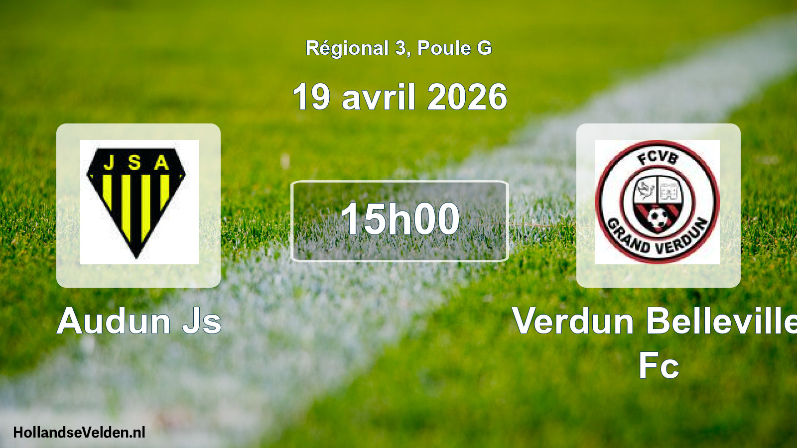 Geplande wedstrijd: Audun Js - Verdun Belleville Fc (19 avril 2026)