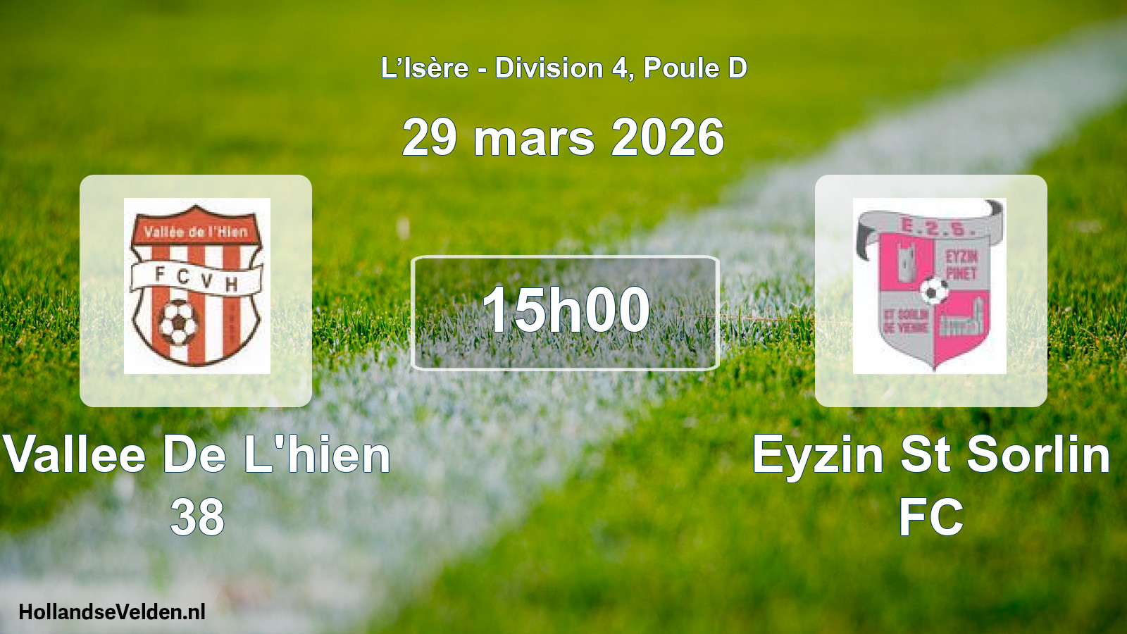 Geplande wedstrijd: Vallee De L'hien 38 - Eyzin St Sorlin FC (29 maart 2026)