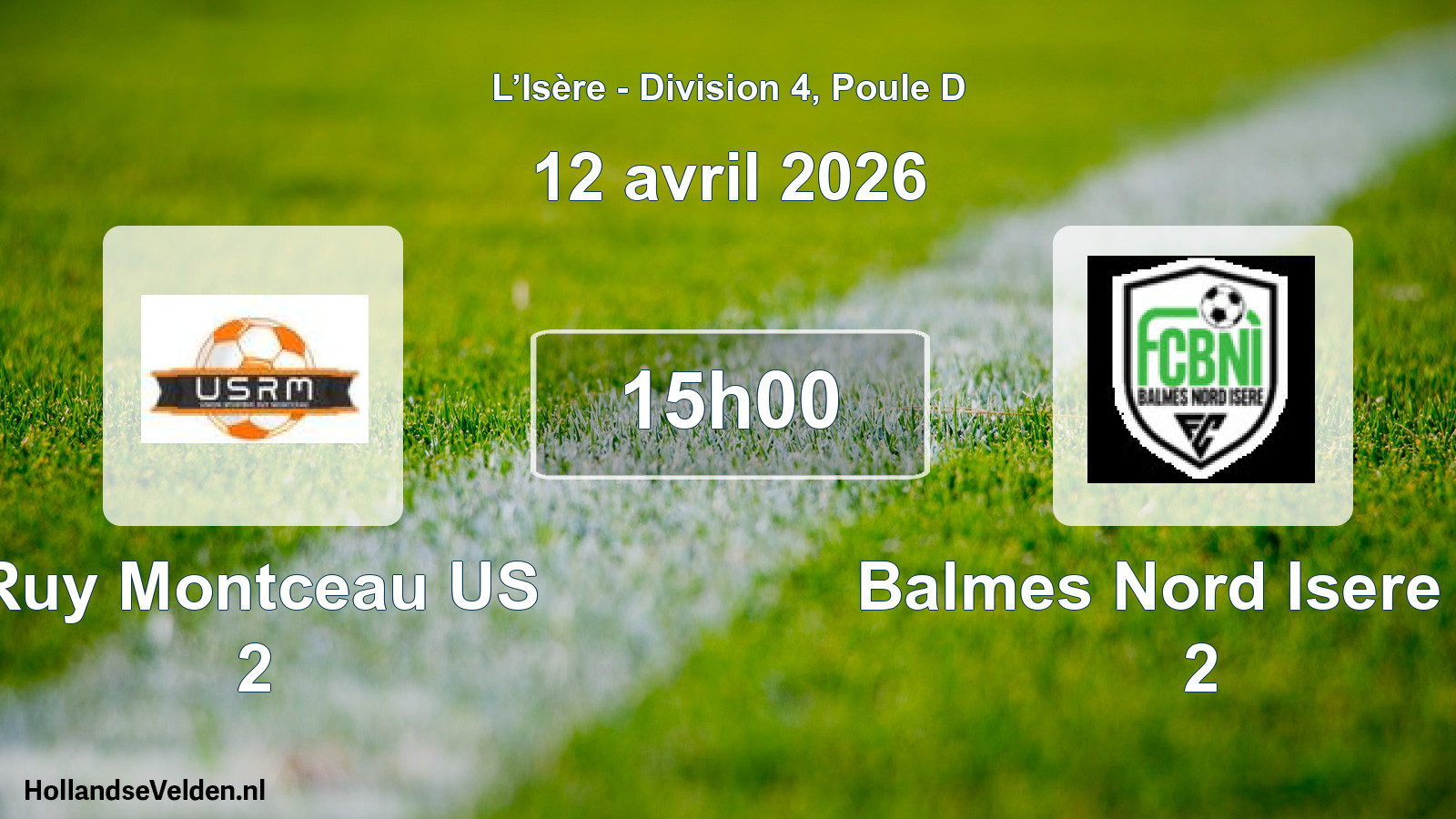 Geplande wedstrijd: Ruy Montceau US 2 - Balmes Nord Isere FC 2 (12 april 2026)