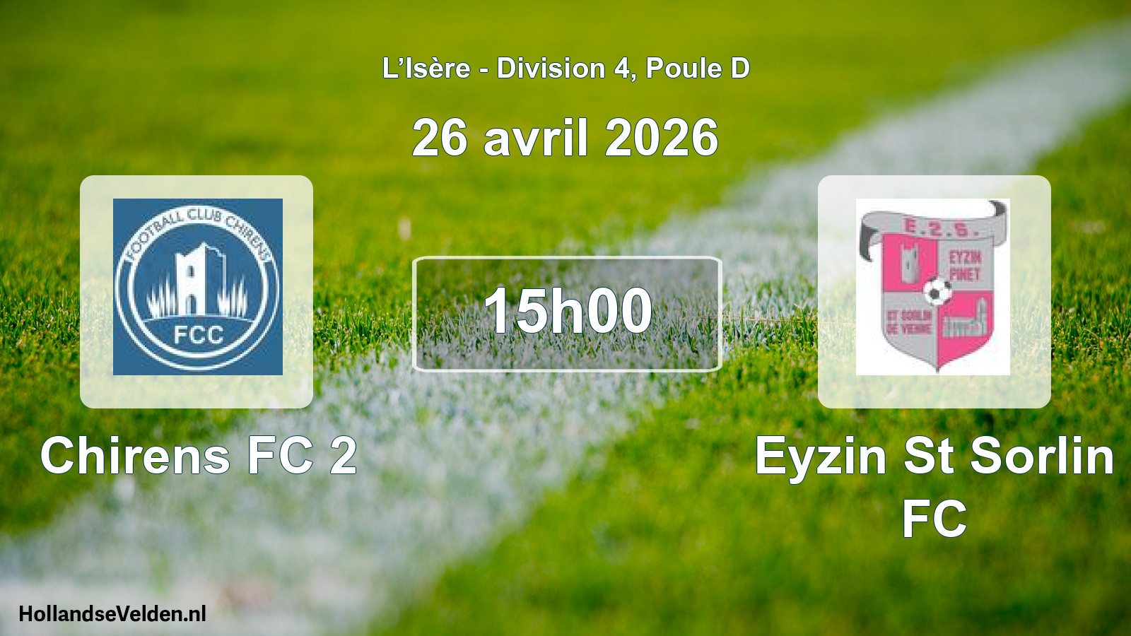 Geplande wedstrijd: Chirens FC 2 - Eyzin St Sorlin FC (26 april 2026)