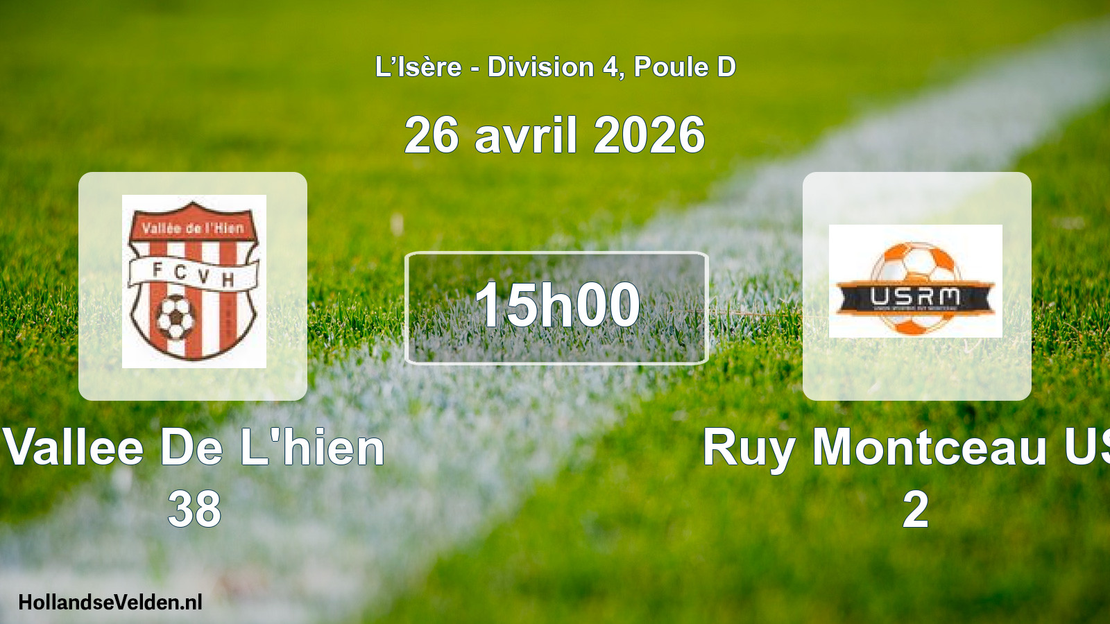 Scheduled Match: Vallee De L'hien 38 - Ruy Montceau US 2 (26 April 2026)