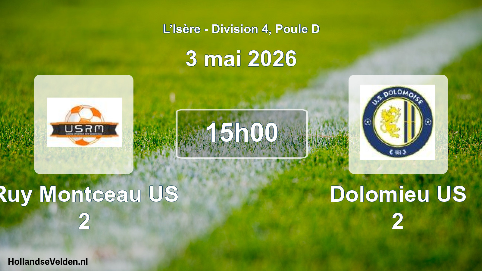 Scheduled Match: Ruy Montceau US 2 - Dolomieu US 2 (3 May 2026)