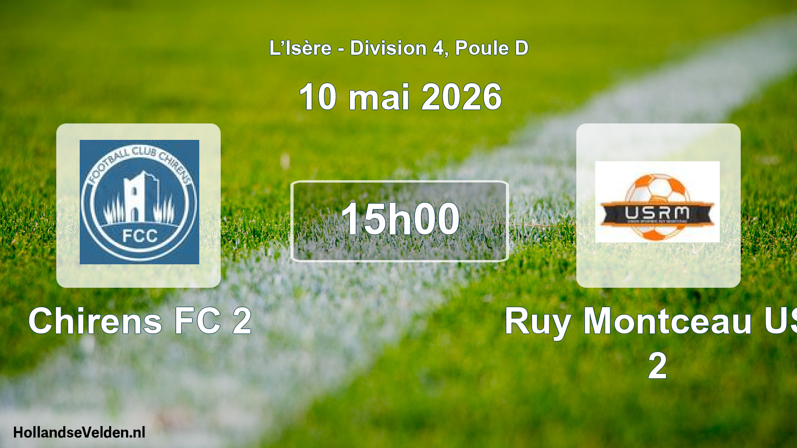 Geplande wedstrijd: Chirens FC 2 - Ruy Montceau US 2 (10 mei 2026)