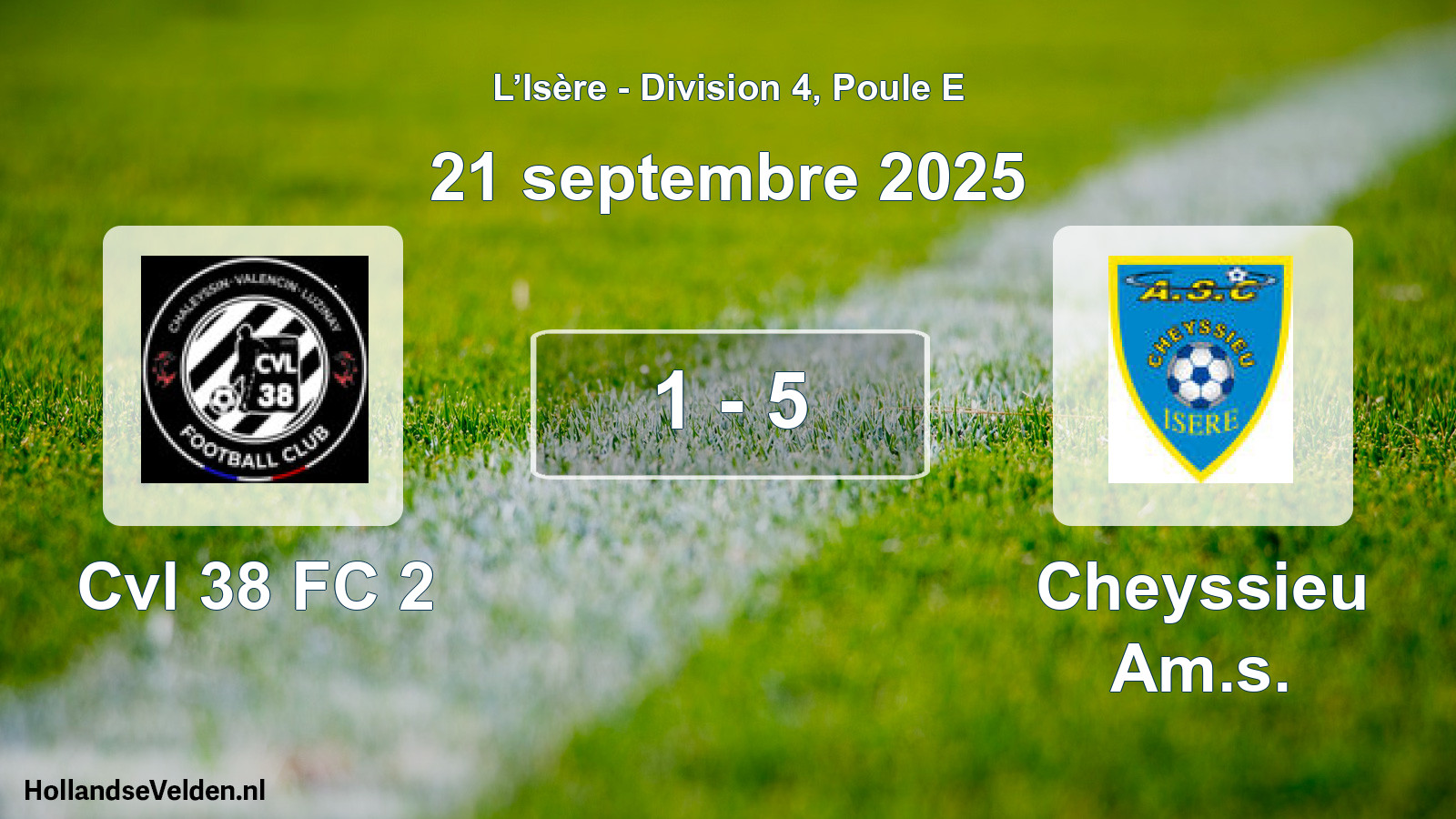 Gespeelde wedstrijd: Cvl 38 FC 2 - Cheyssieu Am.s. 1 - 5 (21 september 2025)