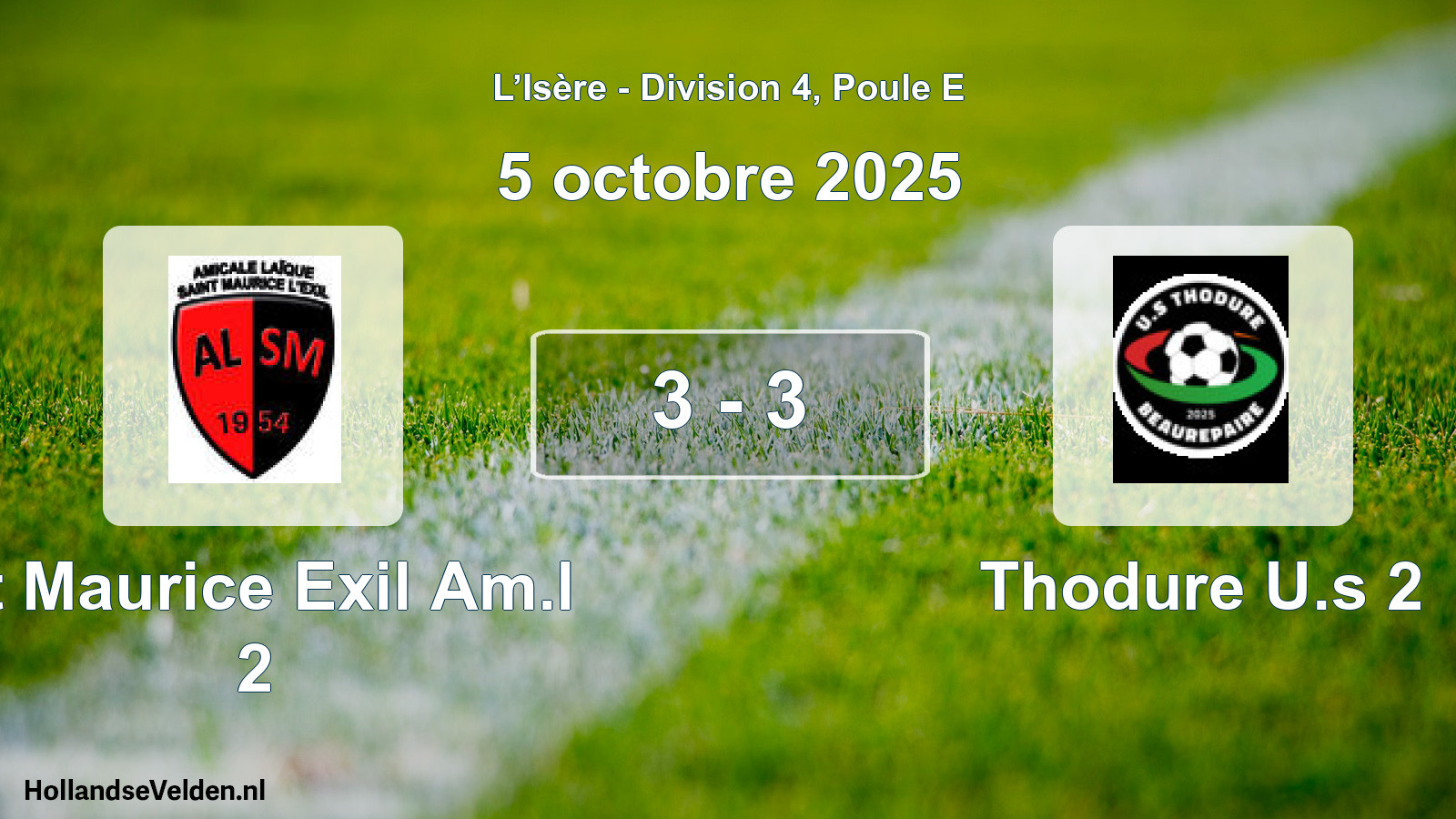 Gespeelde wedstrijd: St Maurice Exil Am.l 2 - Thodure U.s 2 3 - 3 (5 oktober 2025)